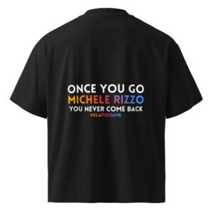 T-shirt once you go - E capisci a me