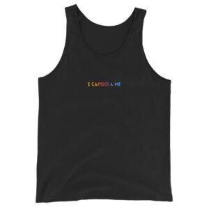 Canotta unisex - E capisci a me
