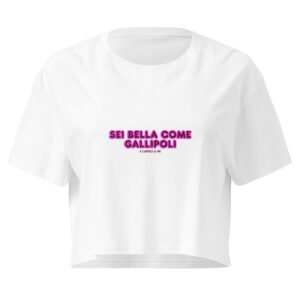 Crop top da donna - Sei bella come Gallipoli